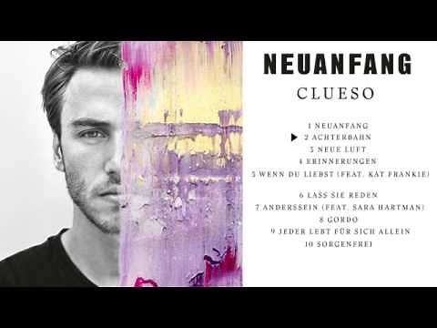 Clueso - Neuanfang (Albumplayer)