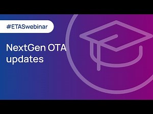 NextGen OTA updates – empowering software-defined vehicles from an E2E perspective | ETAS Webinar