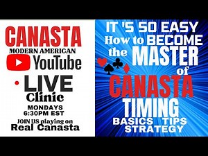 How to Play Canasta Master Perfect Timing Strategy Basics Live Clinic 2024 3-18 #tutorial #canasta