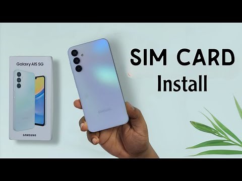 Samsung Galaxy A15: How to Install Sim Card | Does Samsung A15 Have SD Card Slot?