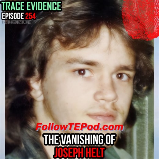 Episode 254 - The Vanishing of Joseph Helt is available now and explores the seventeen year old's mysterious disappearance from Ellenville, NY in January of 1987: https://www.spreaker.com/episode/254-the-vanishing-of-joseph-helt--70026953 | https://www.trace-evidence.com | https://podcasts.apple.com/us/podcast/trace-evidence/id1239217007 | Trace Evidence Podcast