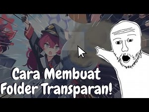 Cara Membuat Folder Jadi Transparan Di Windows 11 !!! Hanya 30 detik