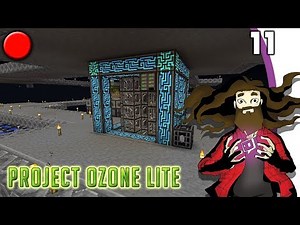 [Minecraft] Project Ozone Lite #11