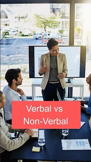 Verbal vs Non Verbal