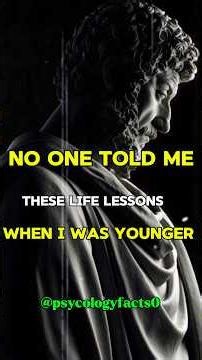 16 Powerful Life Lessons I Wish I Learned Earlier | Stoic Wisdom