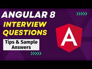 Angular 8 Interview Questions and Answers - For Freshers and Experienced Candidates