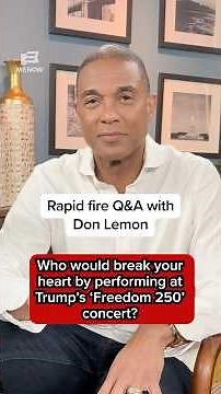 Rapid fire Q&A with Don Lemon
