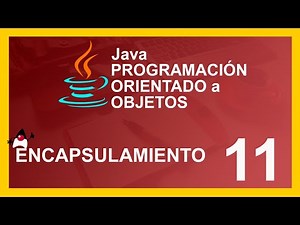 CURSO de JAVA 2020 POO ☕️ ENCAPSULAMIENTO