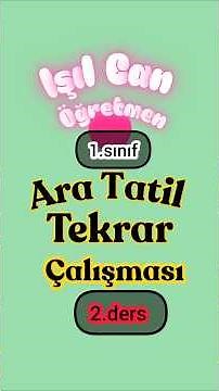 1.sınıf A, N, E Harfleriyle Okuma Çalışmaları