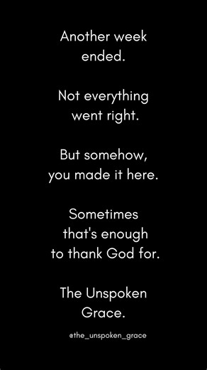 You Made It Through Another Week... Don't Overlook That 🙏 #Shorts #quotes #faith #poetry