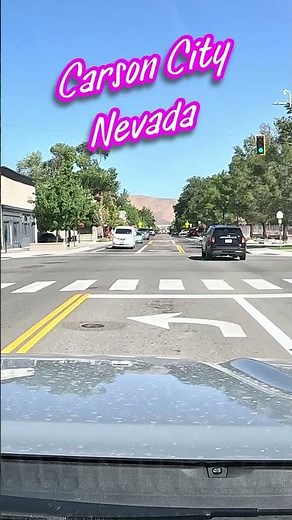 Downtown Carson City Nevada Driving Tour
