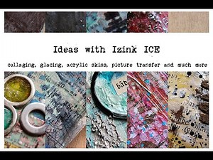 Ideas with Izink ICE - day 3
