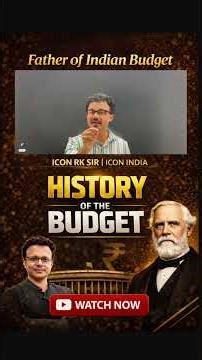 Father of Indian Budget | James Wilson Explained | Budget 2026–27 | Icon RK Sir | Icon India