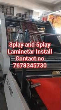 3play and 5play Laminetar Install #machine