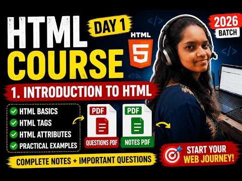 HTML Course 2026 | Day 1 - Introduction to HTML | Notes PDF + Questions PDF | Beginners