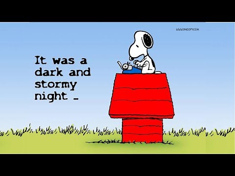 It Was a Dark and Stormy Night - Famous Opening Line to a Novel?