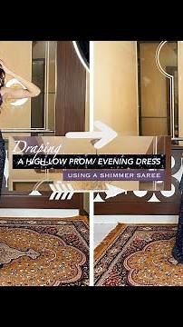 How To Make a Prom/ Evening Dress Using A Shimmer Saree. (NO CUT, NO SEW)