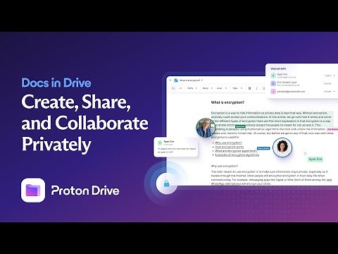 Create, share, and collaborate privately with Docs in Proton Drive