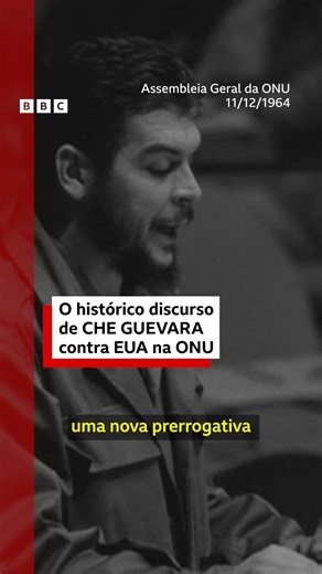 O histórico discurso de Che Guevara na ONU 🗣️ Para muitos, foi o principal momento em que a tribuna da Assembleia Geral das Nações Unidas, em Nova York, se tornou espaço para críticas contundentes às políticas do país-sede da instituição, os Estados Unidos. Em 11 de dezembro de 1964, o médico e guerrilheiro argentino Ernesto Che Guevara (1928-1967), na condição de ministro da Indústria de Cuba, discursou para os líderes de todo o planeta ali presentes. Em seus estudos sobre globalização, o jorn