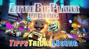 Little Big Planet Karting: Komplettlösung, Tipps und Tricks, Items - alles zum Sackboy-Racer
