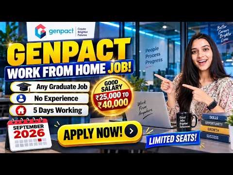 🔥 Genpact Work From Home Jobs 2026 | Full Time WFH Job | Freshers Can Apply | Apply Now
