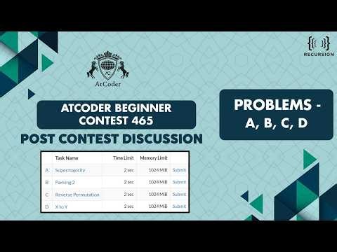 AtCoder Beginner Contest 465 | Post Contest Discussion