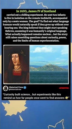 A King’s Strange Experiment to Discover Humanity’s First Language 😳🧠