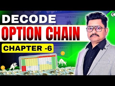 Decode Option Chain | How to know data shifting? | | Chapter 6