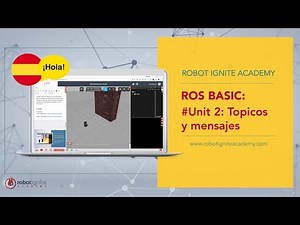 [ROS Tutorials Español] ROS Basics: Topicos & Mensajes | Ep.2