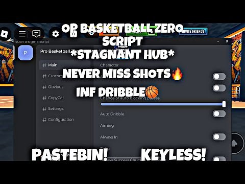 [UPD] BasketBall Zero Script *Stagnant Hub* For Mobile And Pc | Inf Dribble | Pastebin | Keyless