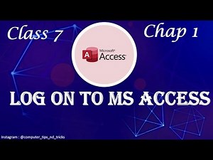 Class 7 Computer Science || Log On to MS Access || Introduction || Part 1 || CBSE || NCERT