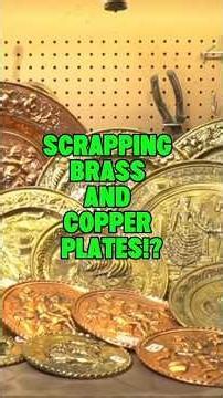 Scrapping Brass and Copper Plates #scraper #recycling