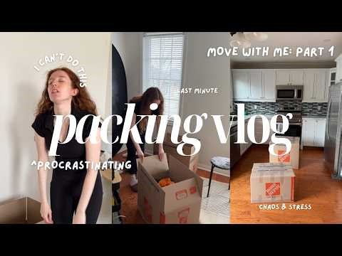 PACKING TO MOVE HOUSE...last minute, stressed & not having a good time | moving vlog episode 1