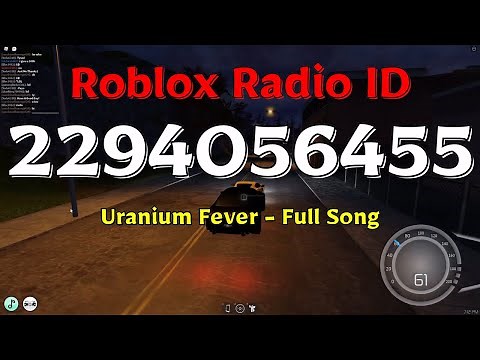 Uranium Fever - Full Song Roblox Code