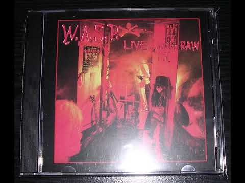 W.A.S.P. Live...In The Raw (FULL ALBUM) Original Cd Press HQ