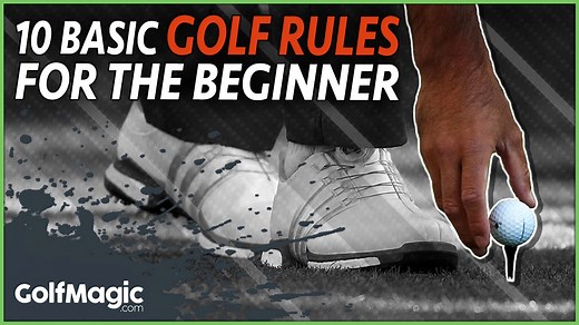 REVEALED: 10 basic golf rules the beginner needs to know in 2021