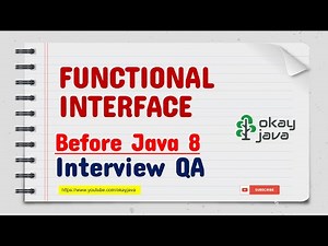 Functional Interface prior to Java 8 | okay java | Java 8 Functional Interface | Function interface