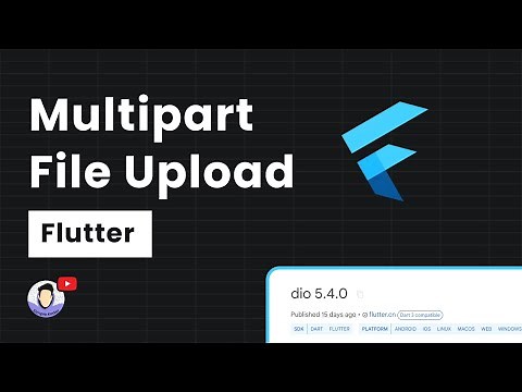 Multipart File Upload in Flutter with Dio - Easy Guide