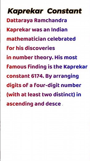 Kaprekar Constant - What's the Kaprekar Constant and How Does it Work ?