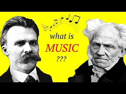 Nietzsche & Schopenhauer: What Is Music? | Philosophy