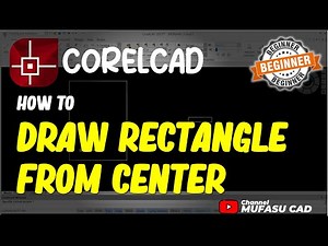 CorelCAD How To Draw Rectangle From Center