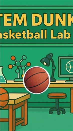 Science + Basketball = STEM Dunk! 🔬🏀