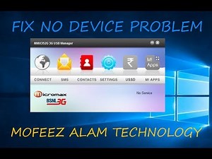 How to Fix, Micromax MMX325G Modem No Device Problems In Windows 10, No Device Error in Windows 10