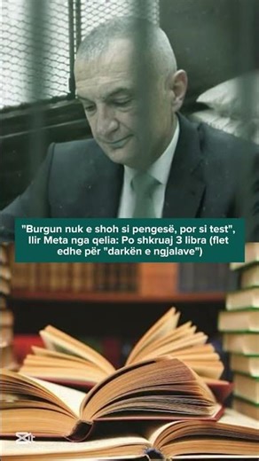 "Burgun nuk e shoh si pengesë, por si test", Ilir Meta nga qelia: Po shkruaj 3 libra dhe……..