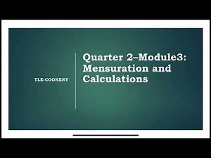 Video Lesson: Mensuration and Calculations | TLE Grade 7/8
