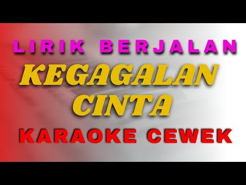 Karaoke kegagalan cinta nada cewek