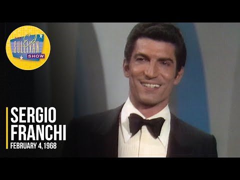 Sergio Franchi "Medley: This Is All I Ask, Till There was You" and more on The Ed Sullivan Show