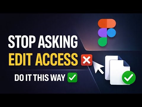 Don’t Request Edit Access in Figma-Do This Instead