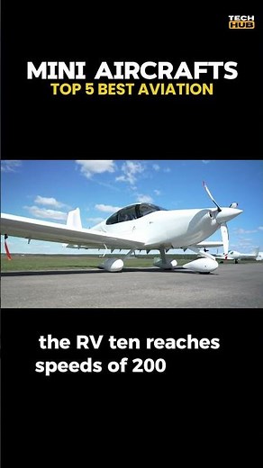 VANS RV 10 - 5 BEST AVIATION TECHNOLOGY MINI AIRCRAFTS