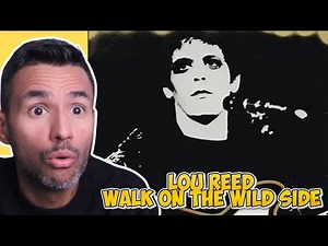 Lou Reed - Walk on the Wild Side (REACTION) First Time Hearing It